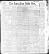 Lancashire Evening Post Wednesday 22 April 1896 Page 1