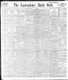 Lancashire Evening Post Wednesday 29 April 1896 Page 1