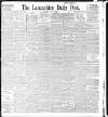 Lancashire Evening Post Saturday 20 June 1896 Page 1