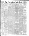 Lancashire Evening Post Thursday 09 July 1896 Page 1