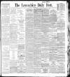 Lancashire Evening Post Saturday 08 August 1896 Page 1