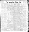 Lancashire Evening Post Thursday 24 September 1896 Page 1