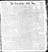 Lancashire Evening Post Thursday 01 October 1896 Page 1