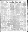 Lancashire Evening Post Monday 02 November 1896 Page 1