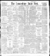 Lancashire Evening Post Monday 09 November 1896 Page 1