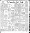 Lancashire Evening Post Wednesday 02 December 1896 Page 1
