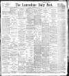 Lancashire Evening Post Tuesday 22 December 1896 Page 1