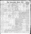 Lancashire Evening Post Thursday 24 December 1896 Page 1