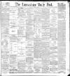 Lancashire Evening Post Friday 08 January 1897 Page 1