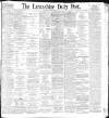 Lancashire Evening Post Friday 29 January 1897 Page 1