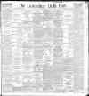 Lancashire Evening Post Monday 22 February 1897 Page 1