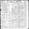 Lancashire Evening Post Monday 15 March 1897 Page 1