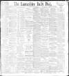 Lancashire Evening Post Saturday 08 May 1897 Page 1