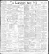 Lancashire Evening Post Wednesday 09 June 1897 Page 1