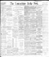 Lancashire Evening Post Thursday 09 September 1897 Page 1