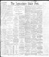 Lancashire Evening Post Wednesday 15 September 1897 Page 1