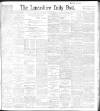 Lancashire Evening Post Thursday 21 October 1897 Page 1