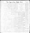 Lancashire Evening Post Wednesday 03 November 1897 Page 1