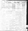 Lancashire Evening Post Tuesday 24 May 1898 Page 1