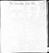 Lancashire Evening Post Monday 03 January 1898 Page 1