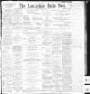 Lancashire Evening Post Monday 11 April 1898 Page 1