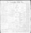 Lancashire Evening Post Thursday 11 August 1898 Page 1