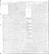 Lancashire Evening Post Saturday 13 August 1898 Page 4