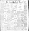 Lancashire Evening Post Tuesday 01 November 1898 Page 1