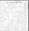 Lancashire Evening Post Friday 25 November 1898 Page 1