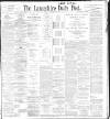 Lancashire Evening Post Tuesday 29 November 1898 Page 1