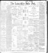 Lancashire Evening Post Tuesday 06 December 1898 Page 1