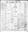 Lancashire Evening Post Monday 09 January 1899 Page 1