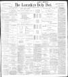 Lancashire Evening Post Thursday 12 January 1899 Page 1