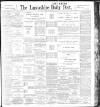 Lancashire Evening Post Wednesday 08 February 1899 Page 1