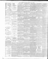 Lancashire Evening Post Thursday 29 June 1899 Page 4