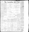 Lancashire Evening Post Thursday 20 July 1899 Page 1