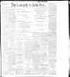 Lancashire Evening Post Thursday 07 September 1899 Page 1