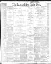 Lancashire Evening Post Saturday 09 September 1899 Page 1