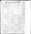 Lancashire Evening Post Tuesday 21 November 1899 Page 1