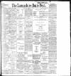 Lancashire Evening Post Wednesday 17 January 1900 Page 1