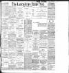 Lancashire Evening Post Monday 29 January 1900 Page 1
