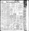 Lancashire Evening Post Saturday 03 February 1900 Page 1