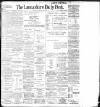 Lancashire Evening Post Thursday 22 February 1900 Page 1