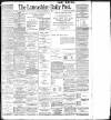 Lancashire Evening Post Wednesday 28 February 1900 Page 1