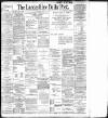 Lancashire Evening Post Thursday 08 March 1900 Page 1