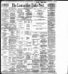 Lancashire Evening Post Wednesday 11 April 1900 Page 1
