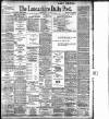 Lancashire Evening Post Tuesday 22 May 1900 Page 1