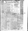 Lancashire Evening Post Saturday 30 June 1900 Page 1