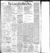 Lancashire Evening Post Thursday 12 July 1900 Page 1