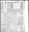 Lancashire Evening Post Saturday 17 November 1900 Page 1